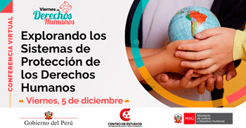 Conferencia online "Explorando los Sistemas de Protección de los Derechos Humanos" 
