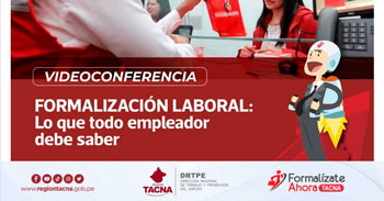  Conferencia virtual gratuita "Formalización laboral: Lo que todo empleador debe saber"