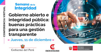  Conferencia online "Jueves de Integridad Pública: Gobierno abierto e integridad pública" del MINJUSDH