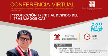  Conferencia online "Protección frente al despido del trabajador CAS" de la Corte Superior de Justicia de Piura