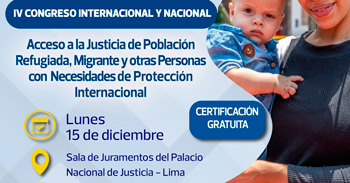  IV Congreso sobre Acceso a la Justicia para Personas Refugiadas y Migrantes