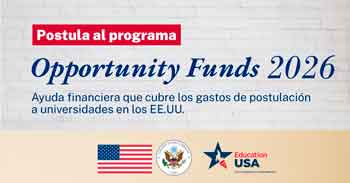  Programa "Opportunity Funds Perú"  de Education USA - Convocatoria 2026