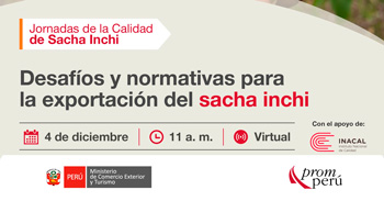Evento online "Desafíos y normativas para la exportación del sacha inchi" del PromPerú