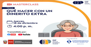  Evento online gratis "Master Class: Qué hacer con un dinerito extra"  del ONP