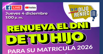  Evento online gratis "Renueva el DNI de tu hijo" del RENIEC