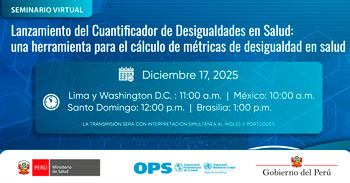  Seminario de lanzamiento del Cuantificador de Desigualdades en Salud, herramienta para calcular métricas de desigualdad