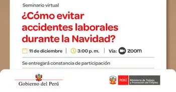 Seminario online gratis"¿Cómo evitar accidentes laborales durante la Navidad?" del MTPE