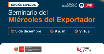 Seminario virtual "Miércoles del Exportador" del PromPerú
