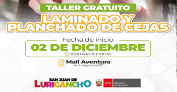  Taller presencial gratuito "Laminado y planchado de cejas" de la Municipalidad de San Juan de Lurigancho