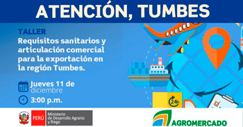  Taller presencial gratuito "Requisitos sanitarios y articulación comercial para la exportación"