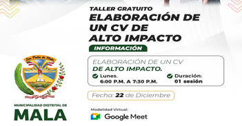  Taller online gratis "Elaboración de un CV de alto impacto" de la Municipalidad de Mala