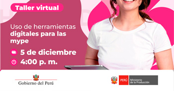 Taller online gratis "Uso de herramientas digitales para las mype" del PRODUCE