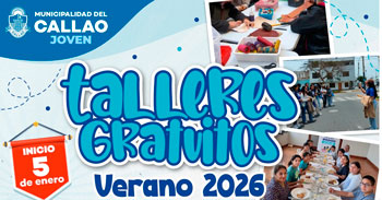  Talleres presenciales gratis de veranos del la Municipalidad del Callao