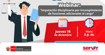  Webinar online "Imputación disciplinaria por incumplimiento de funciones adicionales al cargo" 