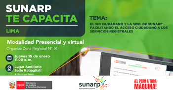  Capacitación gratis "El SID Ciudadano y el SPRL de Sunarp " de la SUNARP