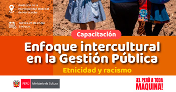  Capacitación presencial "Enfoque intercultural en la Gestión Pública" Ministerio de Cultura Dirección de Junín