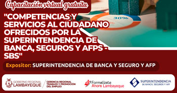  Capacitación online gratis "Competencias y servicios al ciudadano ofrecidos por la SBS" GRTPE Lambayeque