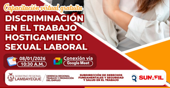  Capacitación online gratis "Discriminación en el Trabajo y Hostigamiento Sexual Laboral" de GRTPE Lambayeque