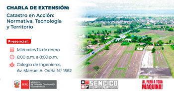  Charla presencial gratis "Catastro en acción: Normativa, tecnología y territorio" del Sencico 