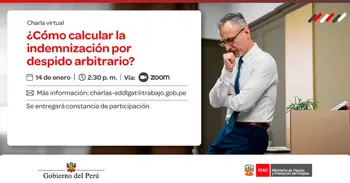  Charla online gratis "¿Cómo calcular la indemnización por despido arbitrario?" del MTPE