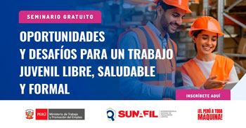  Seminario gratis "Oportunidades y desafíos para un trabajo juvenil libre, saludable y formal"