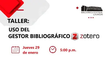  Taller online "Uso de Gestor Bibliográfico Zotero"  de la Biblioteca Central UNMSM