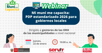 Webinar online "Mi muni me capacita: PDP estandarizado 2026 para gobiernos locales" del Servir Perú