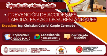  Capacitación gratis "Prevención de accidentes laborales y actos subestándares" de la GRTPE Lambayeque