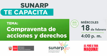  Capacitación virtual gratuita "Compraventa de acciones y derechos" de la SUNARP