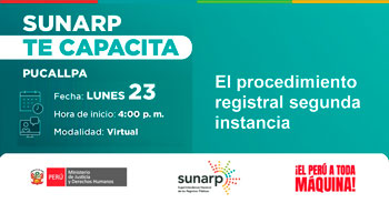  Capacitación virtual gratuita "El procedimiento registral segunda instancia" de la SUNARP