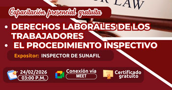 Capacitación online gratis "Derechos laborales de los trabajadores, El procedimiento inspectivo"