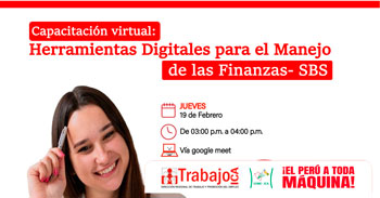   Capacitación online gratis "Herramientas Digitales para el Manejo de las Finanzas – SBS" de la DRTPE de Ica