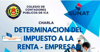  Charla gratis "Determinación del Impuesto a la Renta - Empresas" del Colegio de Contadores Públicos de Ica