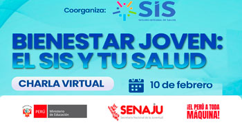  Charla virtual "Bienestar joven: el SISI y tu salud" de SENAJU