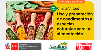  Charla online gratis "Uso y Preparación de Condimentos y especias naturales para alimentación" de Agro Rural