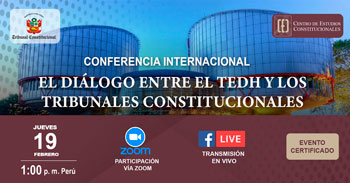  Conferencia online  "El diálogo entre el TEDH y los tribunales constitucionales" del CEC