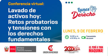  Conferencia online "Lavado de activos hoy: retos probatorios y tensiones con los derechos fundamentales"