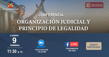  Conferencia online "Organización judicial y principio de legalidad"  