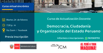  Curso virtual de Actualización Docente "Democracia, Ciudadanía y Organización del Estado Peruano." 