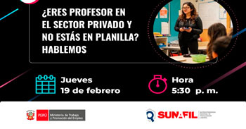  Evento online "¿Eres profesor en el sector privado y no estás en planilla?" de la Sunafil