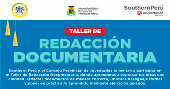  Taller gratis "Redacción Documentaría" de la Municipalidad Provincial Mariscal Nieto