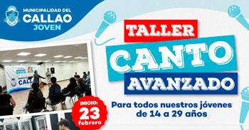  Taller presencial gratis de "Canto Avanzado" de la Municipalidad del Callao