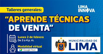  Taller online: "Aprende técnicas de venta" de la Municipalidad de Lima