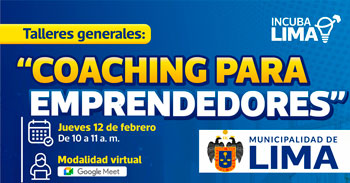  Taller online: "Coaching para emprendedores" de la Municipalidad de Lima