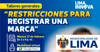  Taller online: "Restricciones para registrar una marca" de la Municipalidad de Lima