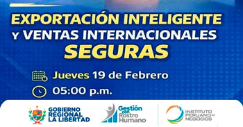  Webinar online "Exportación Inteligente y Ventas Internacionales Seguras" del Gobierno Regional la Libertad
