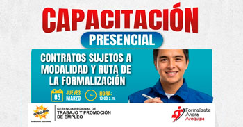  Capacitación presencial "Contratos Sujetos a Modalidad y Ruta de la Formalización"