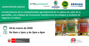  Capacitación presencial Fortalecimiento de la competitividad agroindustrial de la cadena de valor de la granadilla
