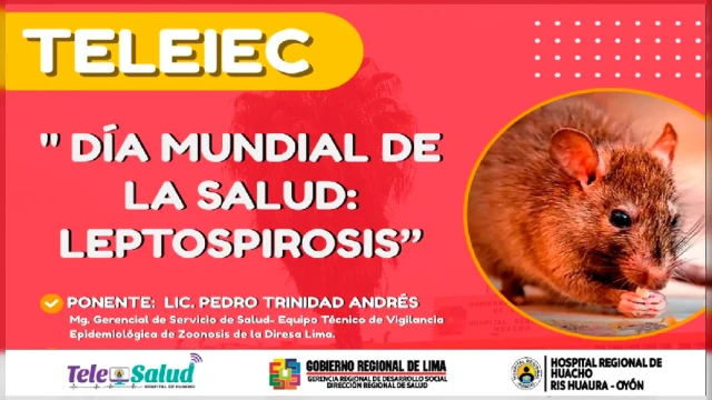  Capacitacion online - "Día mundial de la salud : Leptospirosis" Hospital Regional de Huacho