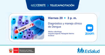  Capacitación online "Diagnóstico y manejo clínico de Dengue" del EsSalud